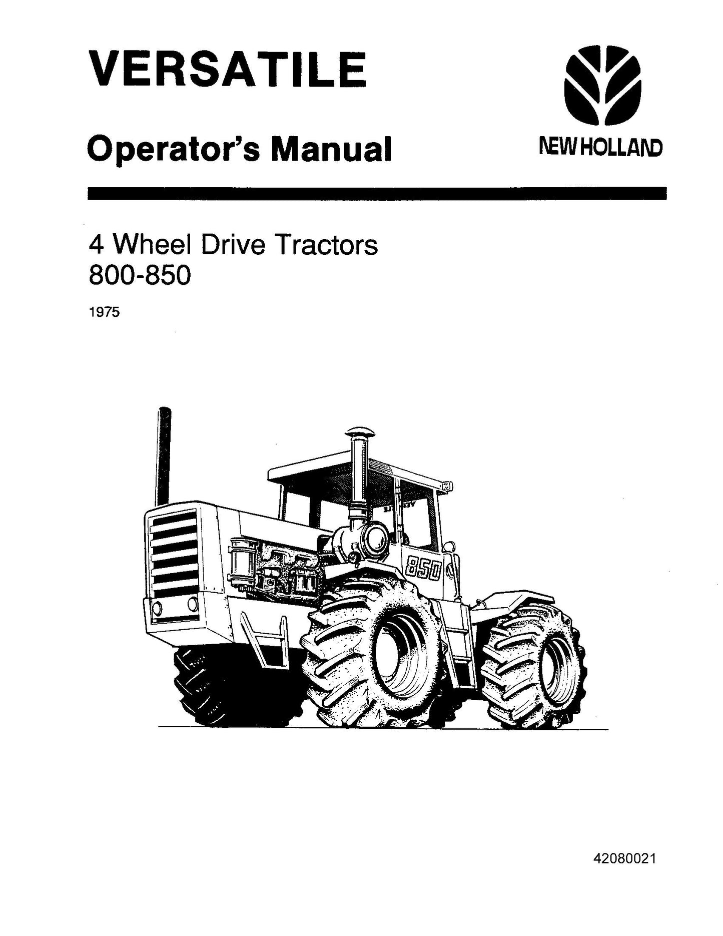 New Holland Ford Versatile 800 850 4WD 1975 Operator's Manual (42080021)