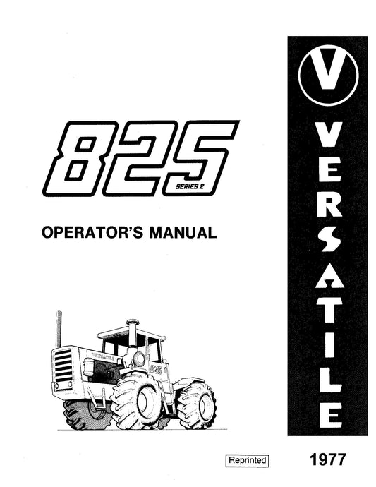 New Holland Ford Versatile825 Srs II 4WD Tractor 1977 Operator's Manual (42082510)