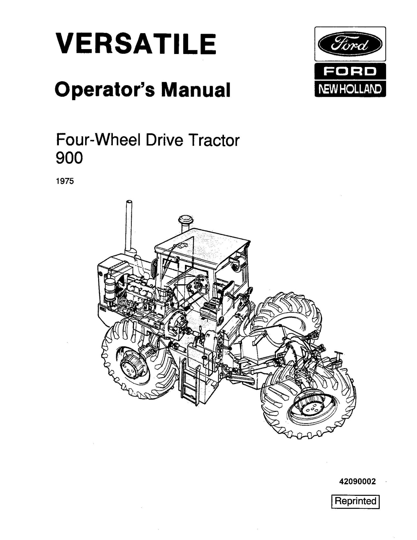Ford Versatile 900 4WD Diesel Tractor 1975 Operator's Manual (42090002)