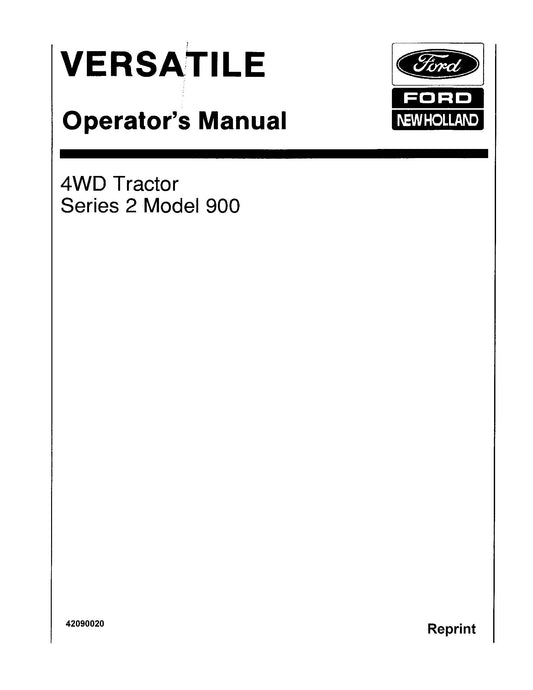 New Holland Ford Versatile 900 Series 2 4WD Tractor Operator's Manual (42090020)