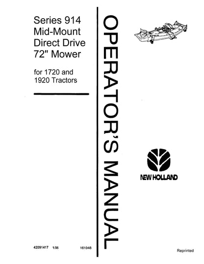 New Holland 914 72 Inch Mid Mount Direct Drive Mower for 1720 anbd 1920 Tractors Operator's Manual (42091417)