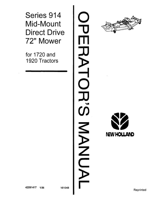 New Holland 914 72 Inch Mid Mount Direct Drive Mower for 1720 anbd 1920 Tractors Operator's Manual (42091417)