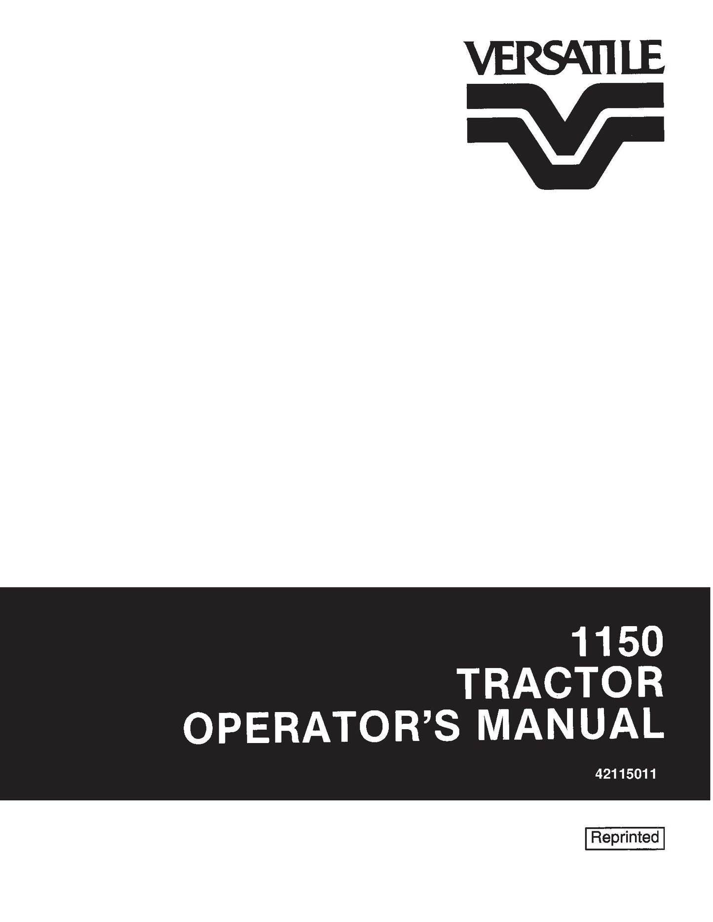 New Holland Ford Versatile 1150 Mech & P Shift 4WD Operator's Manual (42115011)