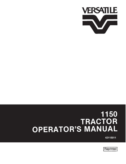 New Holland Ford Versatile 1150 Mech & P Shift 4WD Operator's Manual (42115011)