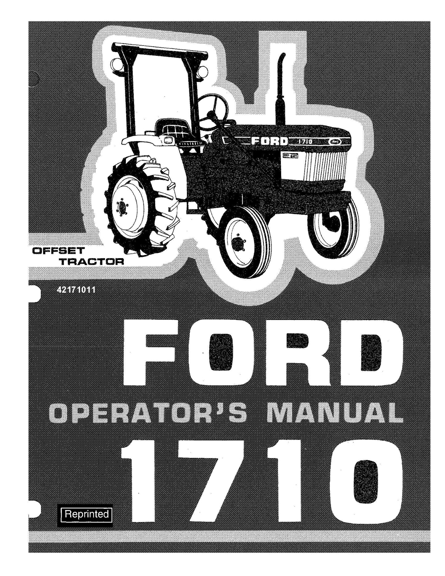 Ford 1710 Offset Tractor includes Supplement -S1 Operator's Manual (42171011)