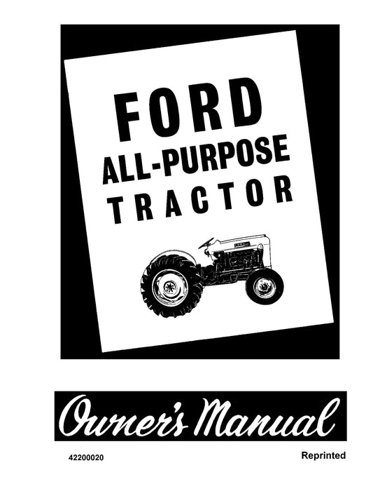 Ford 2000 4000 All Purpose Operator's Manual (42200020)