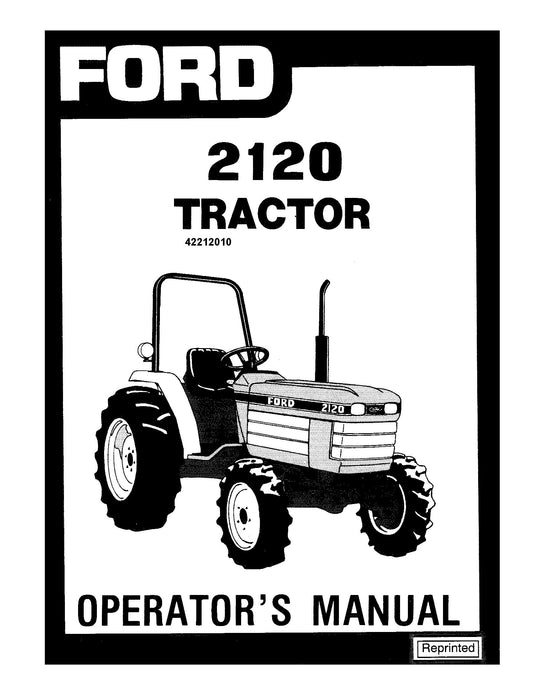 Ford 2120 Tractor Prior to UV32236 Operator's Manual (42212010)