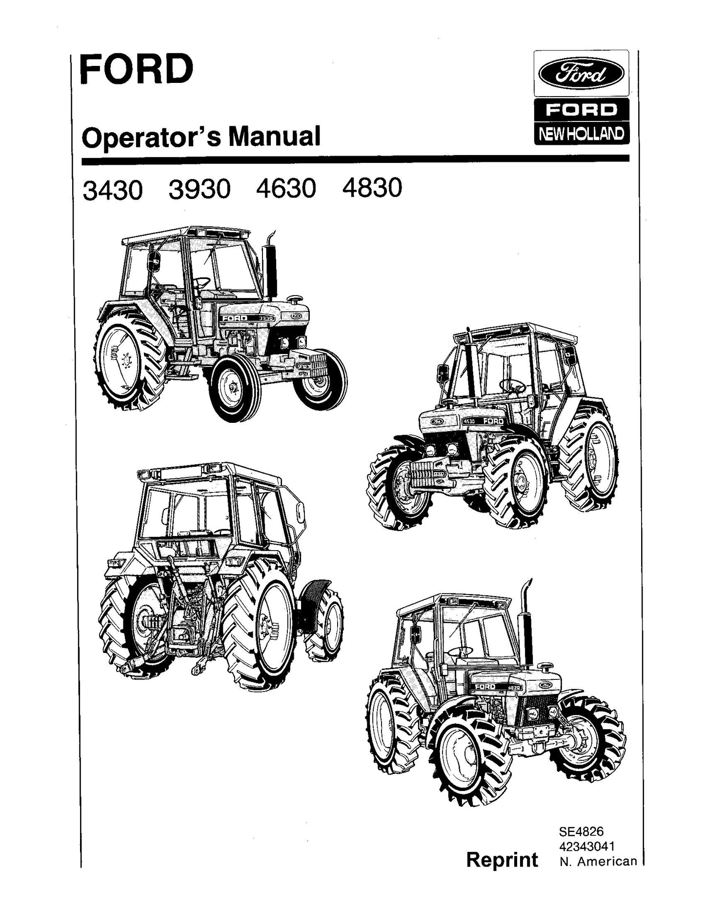 Ford 3430 3930 4630 4830 Tractor with Cab Operator's Manual (42343041)