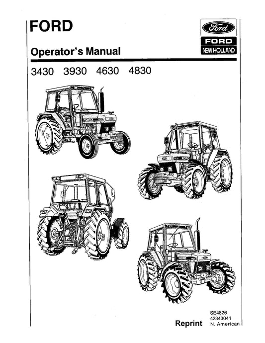 Ford 3430 3930 4630 4830 Tractor with Cab Operator's Manual (42343041)