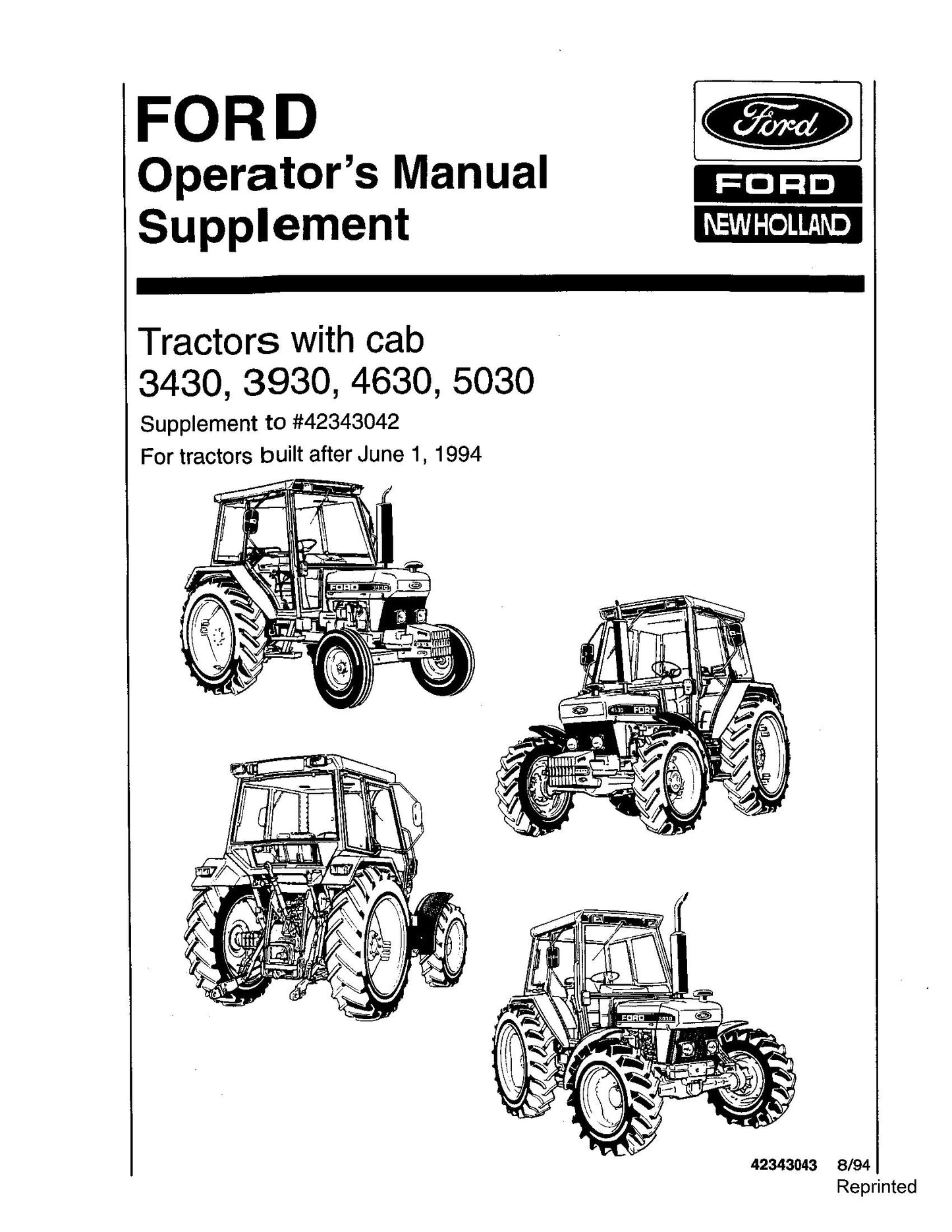 Ford 3430 3930 4630 5030 Tractor with Cab Operator's Manual (42343043)