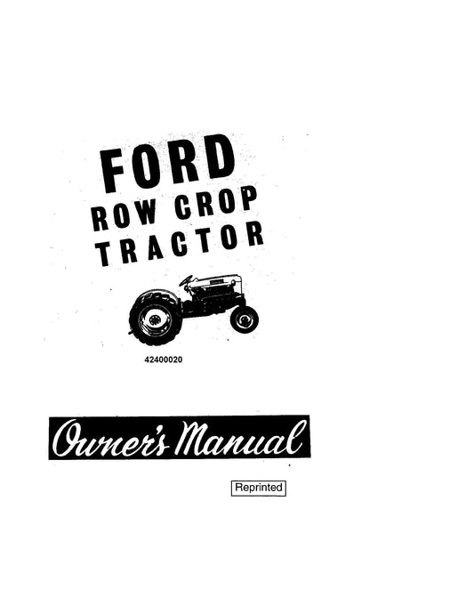 Ford 2000 4000 Row Crop Tractor 1962-64 Operator's Manual (42400020)