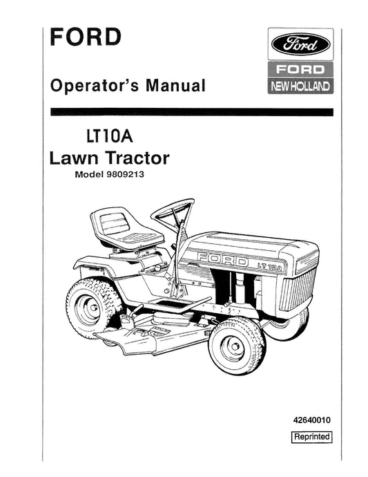 Ford LT10A Lawn Tractor #9809213 Operator's Manual (42640010)