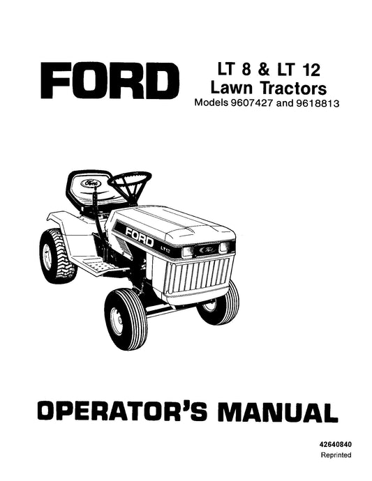 Ford LT8 LT12 Lawn Tractor Operator's Manual (42640840)
