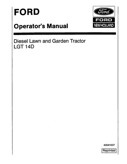 Ford LGT 14D Diesel Lawn & Garden Hydro Operator's Manual (42641037)