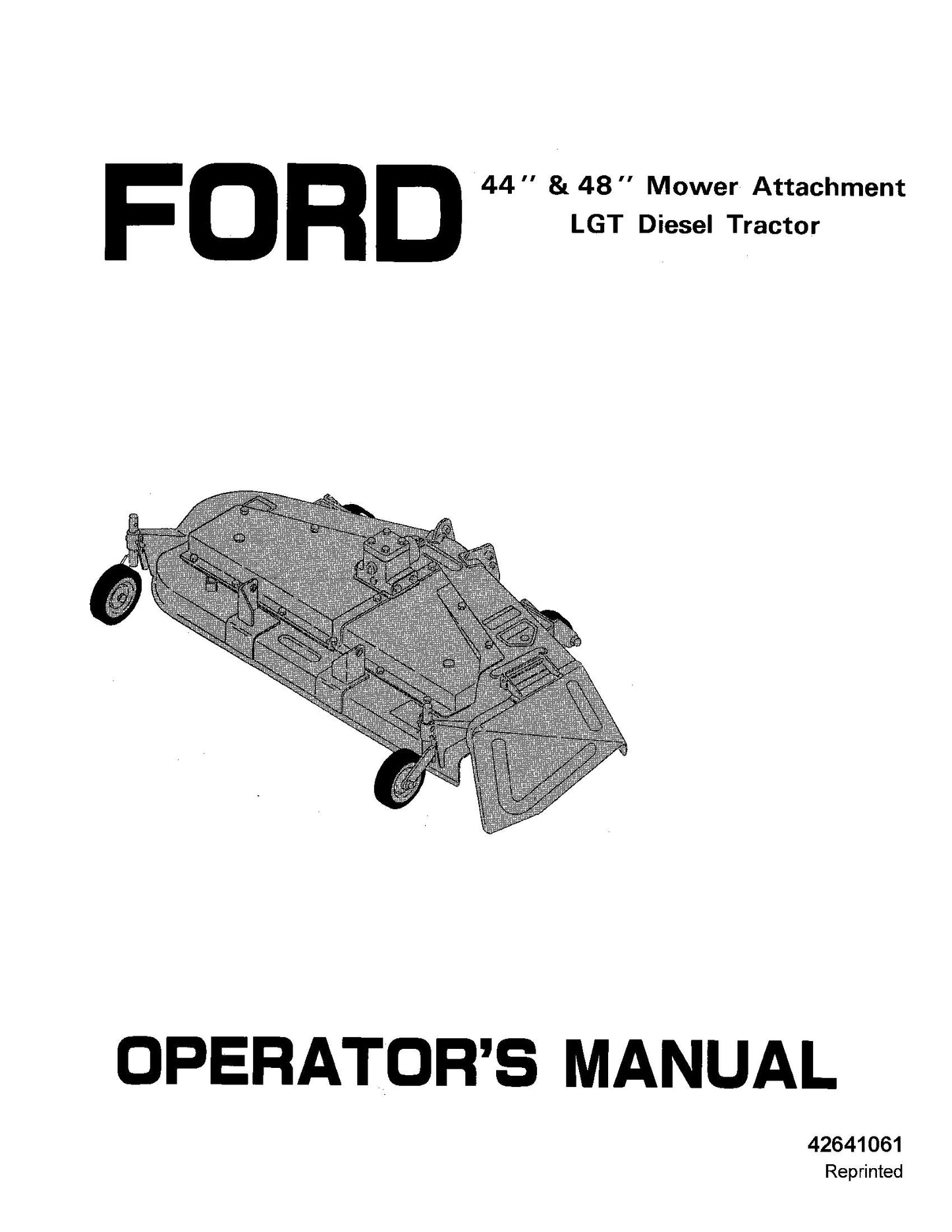 Ford 44 48 Inch Rotary Mower LGT Diesel Tractor Operator's Manual (42641061)