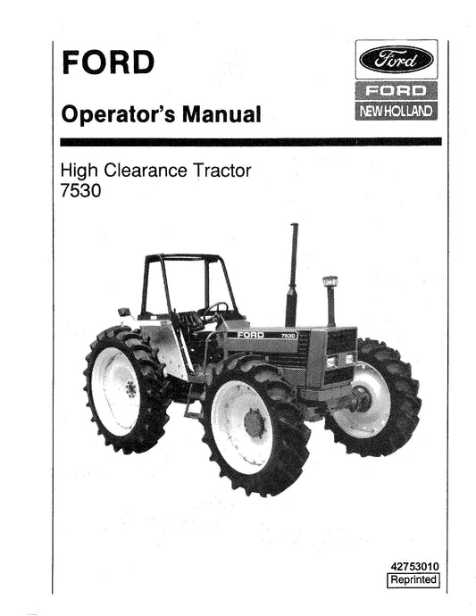 Ford 7530 High Clearance Tractor 603.64.902.00 Operator's Manual (42753010)