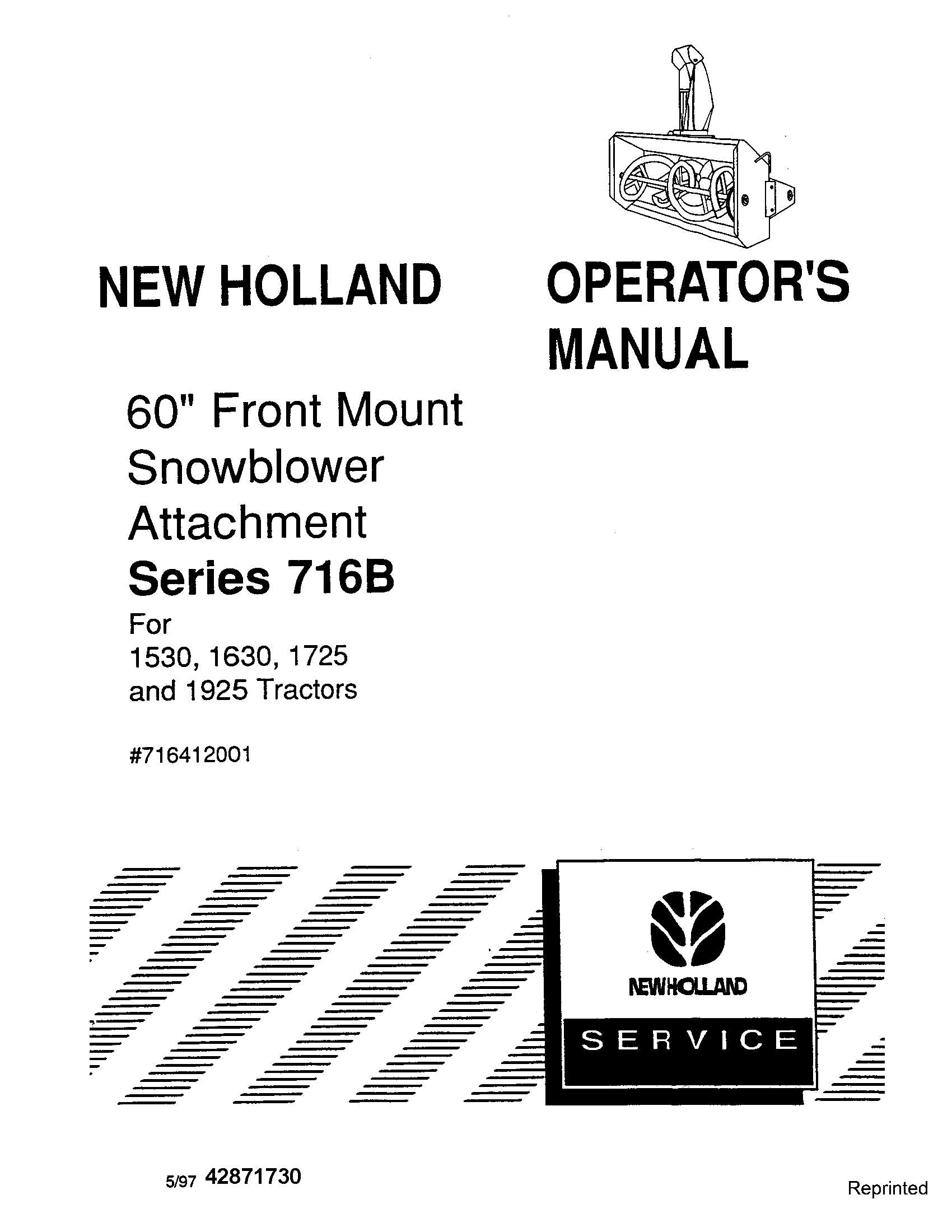 New Holland 60 Inch Snow blowr attch 716B For 1530 1630 1725 1925 Operator's Manual (42871730)