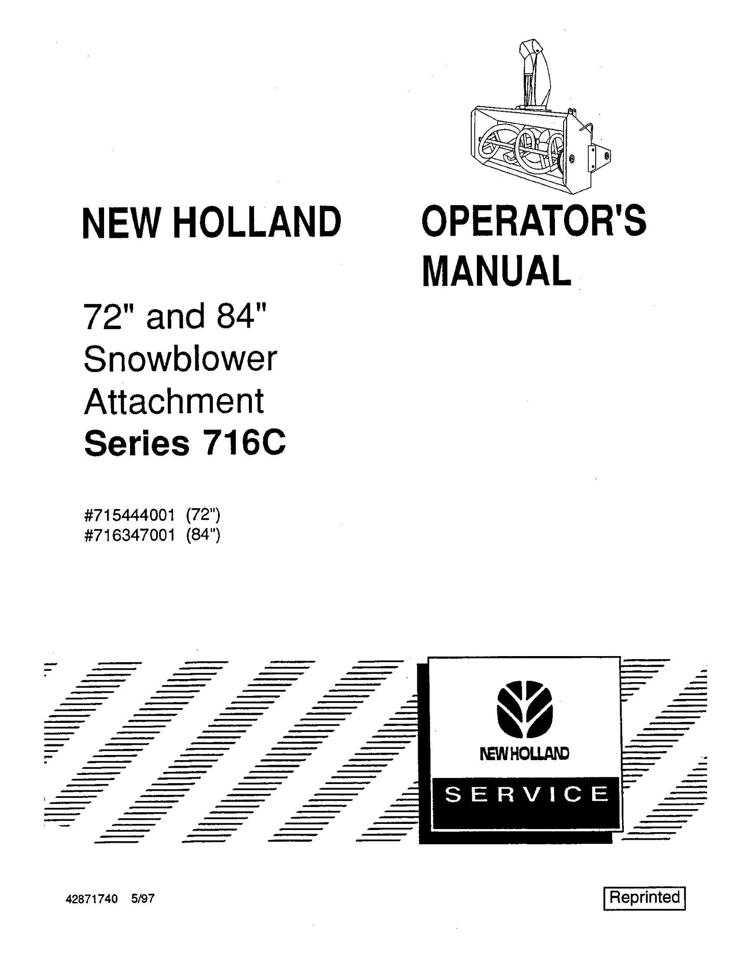 New Holland 72 & 84 Inch For Series 716C Snowblwr Attachment Operator's Manual (42871740)