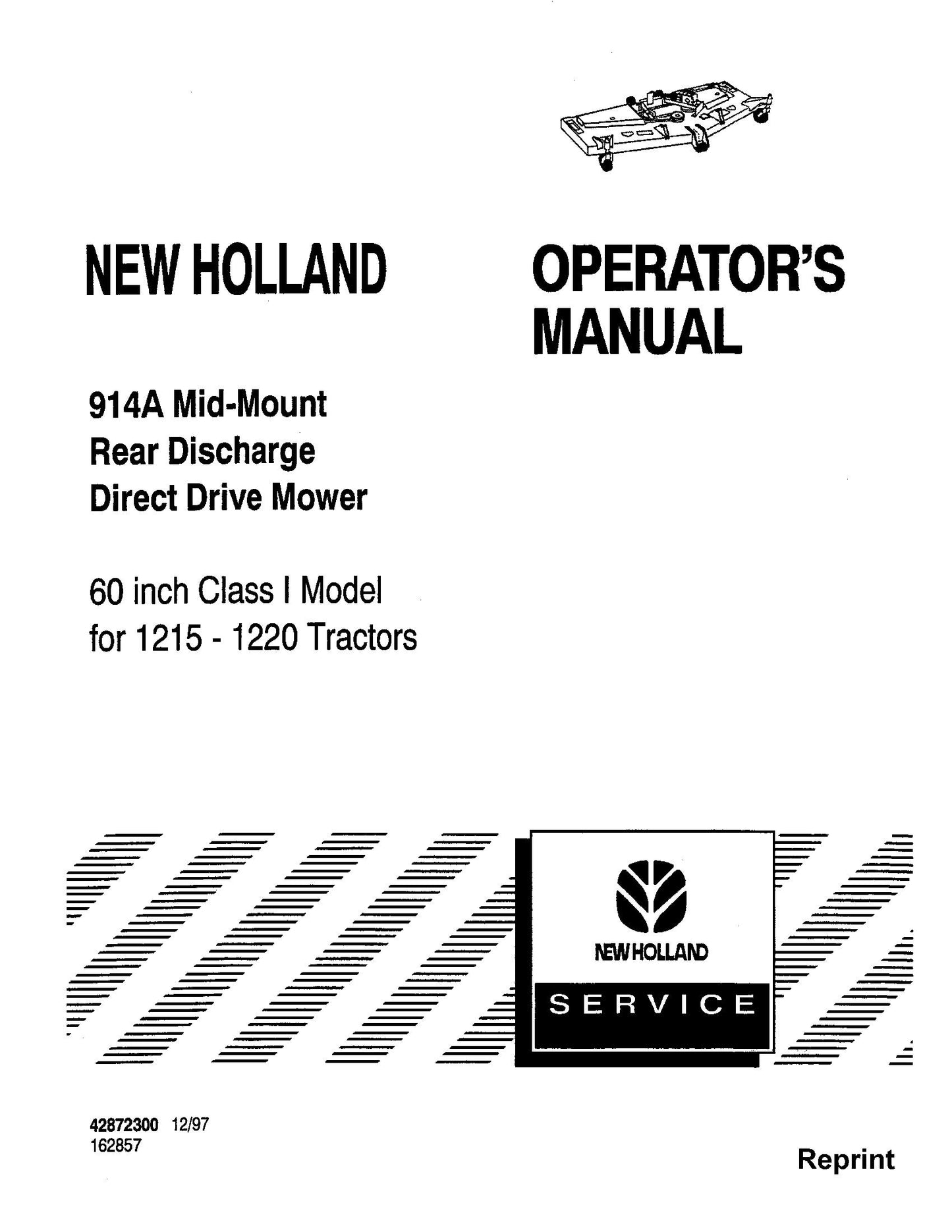 New Holland 914A Mid - Mount 60 Inch Class I Rear Discharge Direct Dirve Mower on 1215 1220 Tractors Operator's Manual (42872300)
