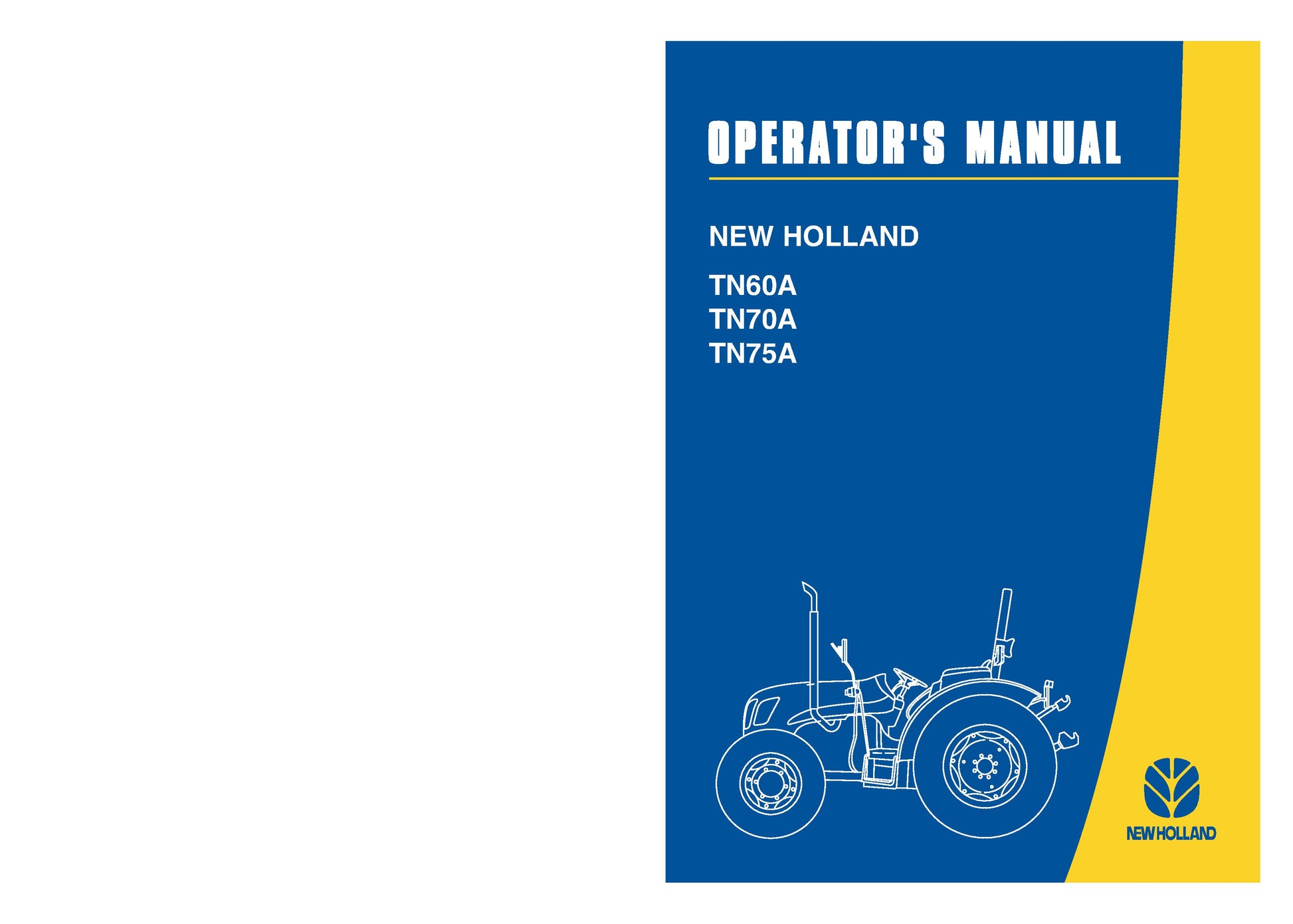 New Holland TN60A-TN75A Operator's Manual (47134411)