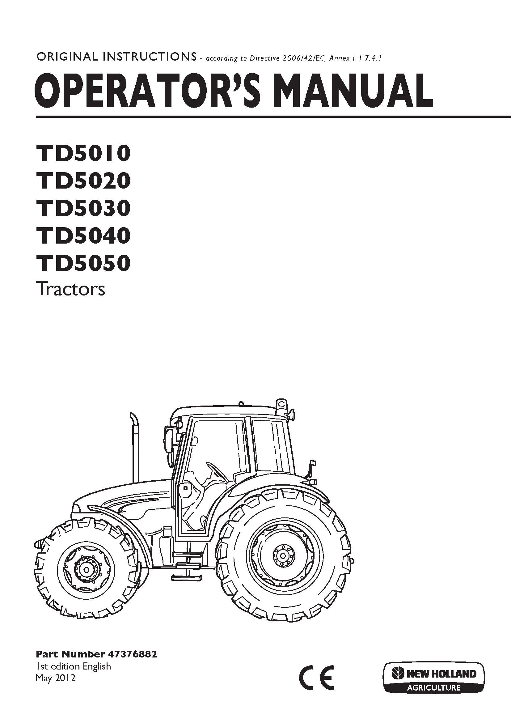 New Holland TD5010, TD5020, TD5030, TD5040, TD5050 Tractors Operator's Manual (47376882)
