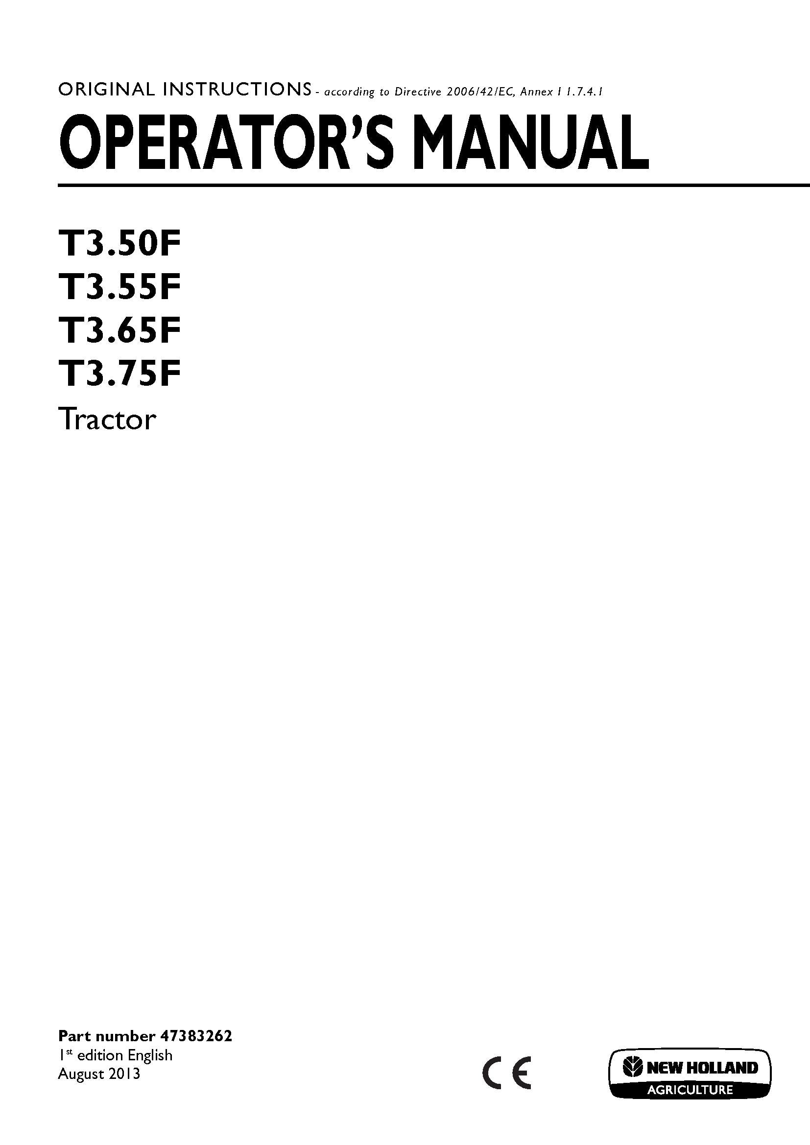 New Holland T350F, T355F, T365F, T375F Tractor Operator's Manual (47383262)