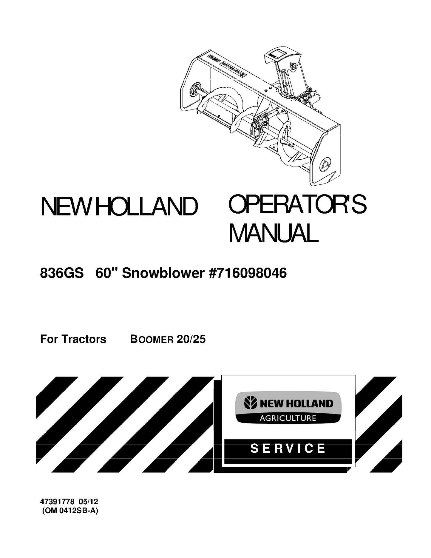 New Holland 836GS 60 Inch Snowblower - 716098046 - For Tractors Boomer 20-25 Operator's Manual (47391778)
