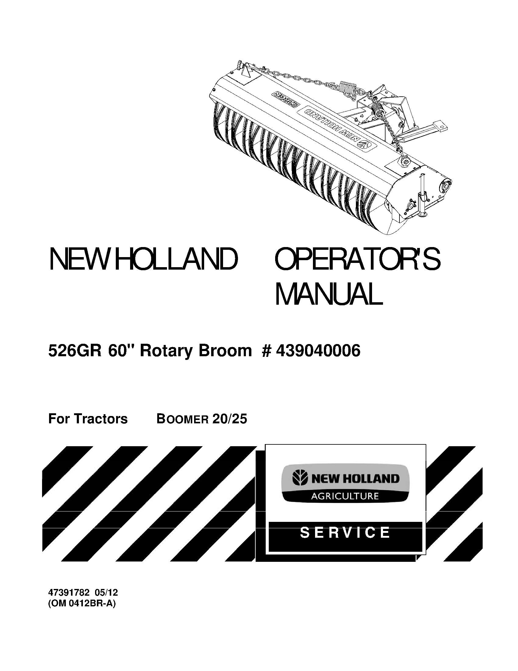 New Holland 526GR 60 Rotary Broom - 439040006 - For Tractors Boomer 20-25 Operator's Manual (47391782)