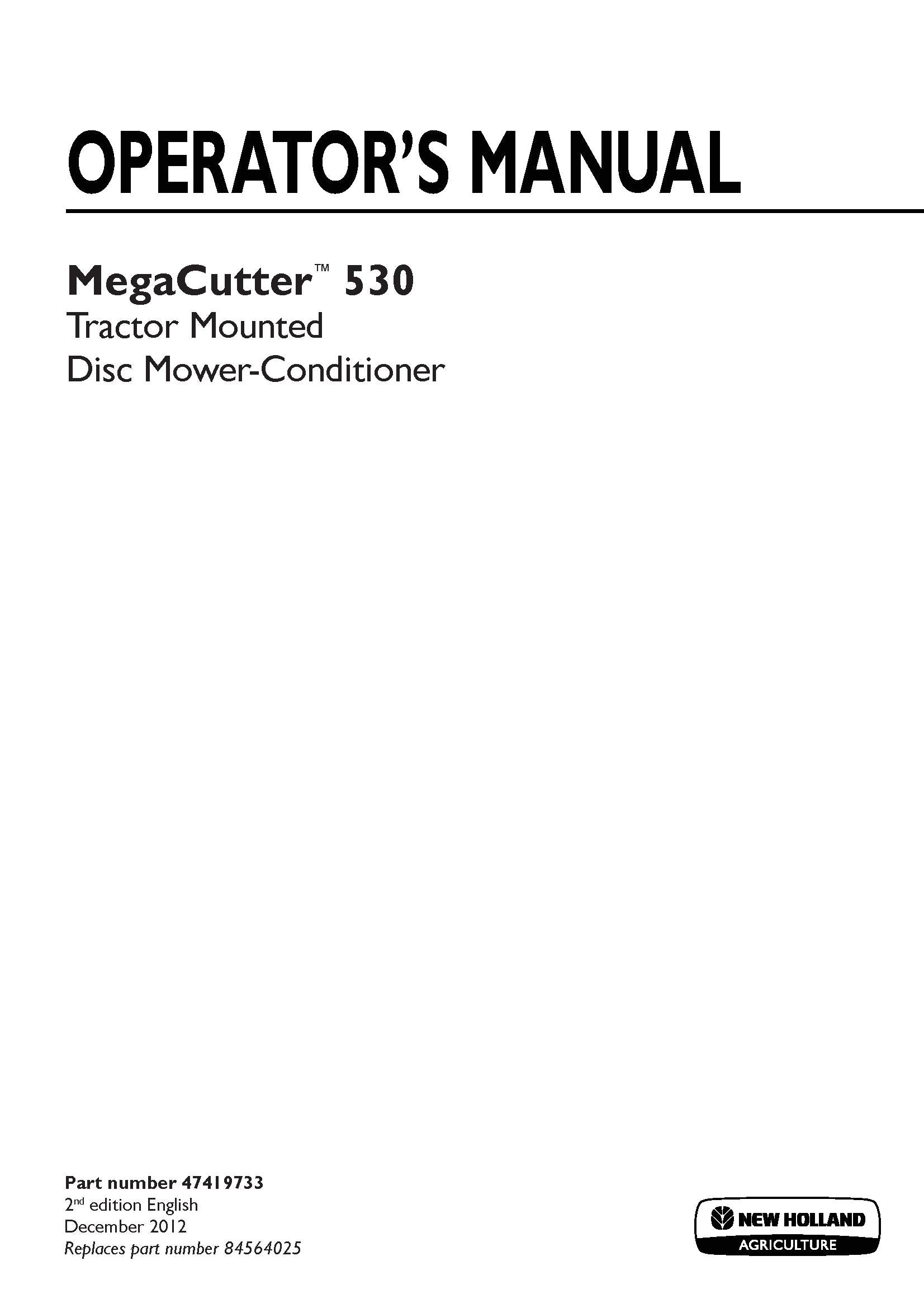 New Holland MegaCutter 530 Tractor Mounted Disc Mower- Conditioner Operator's Manual (47419733)