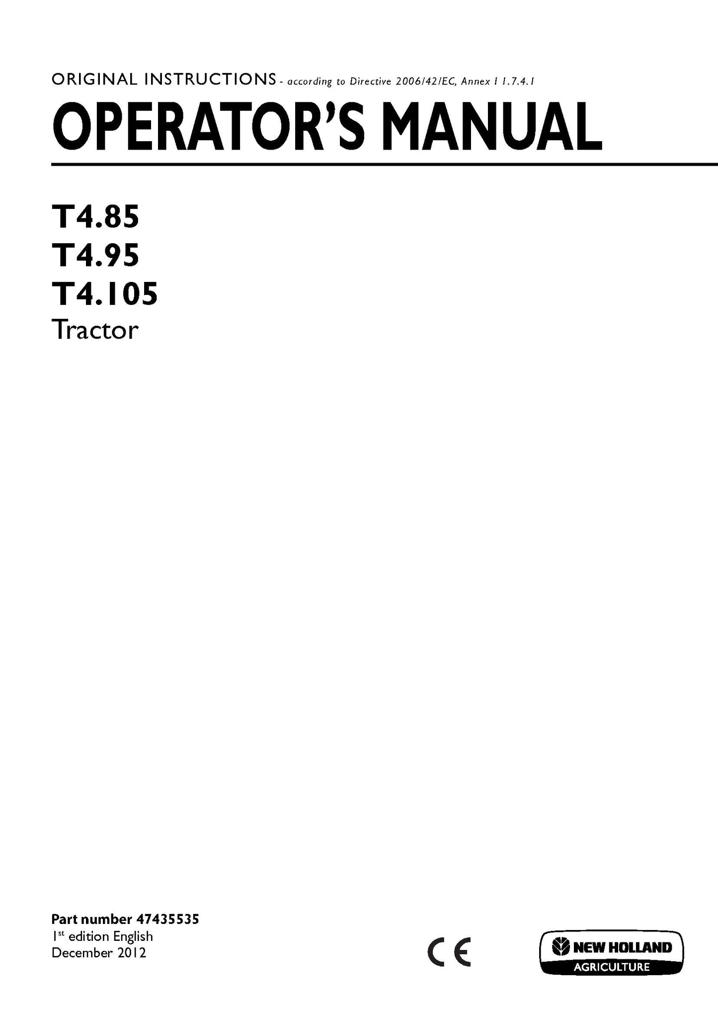 New Holland T485, T495, T4105 Tractor Operator's Manual (47435535)