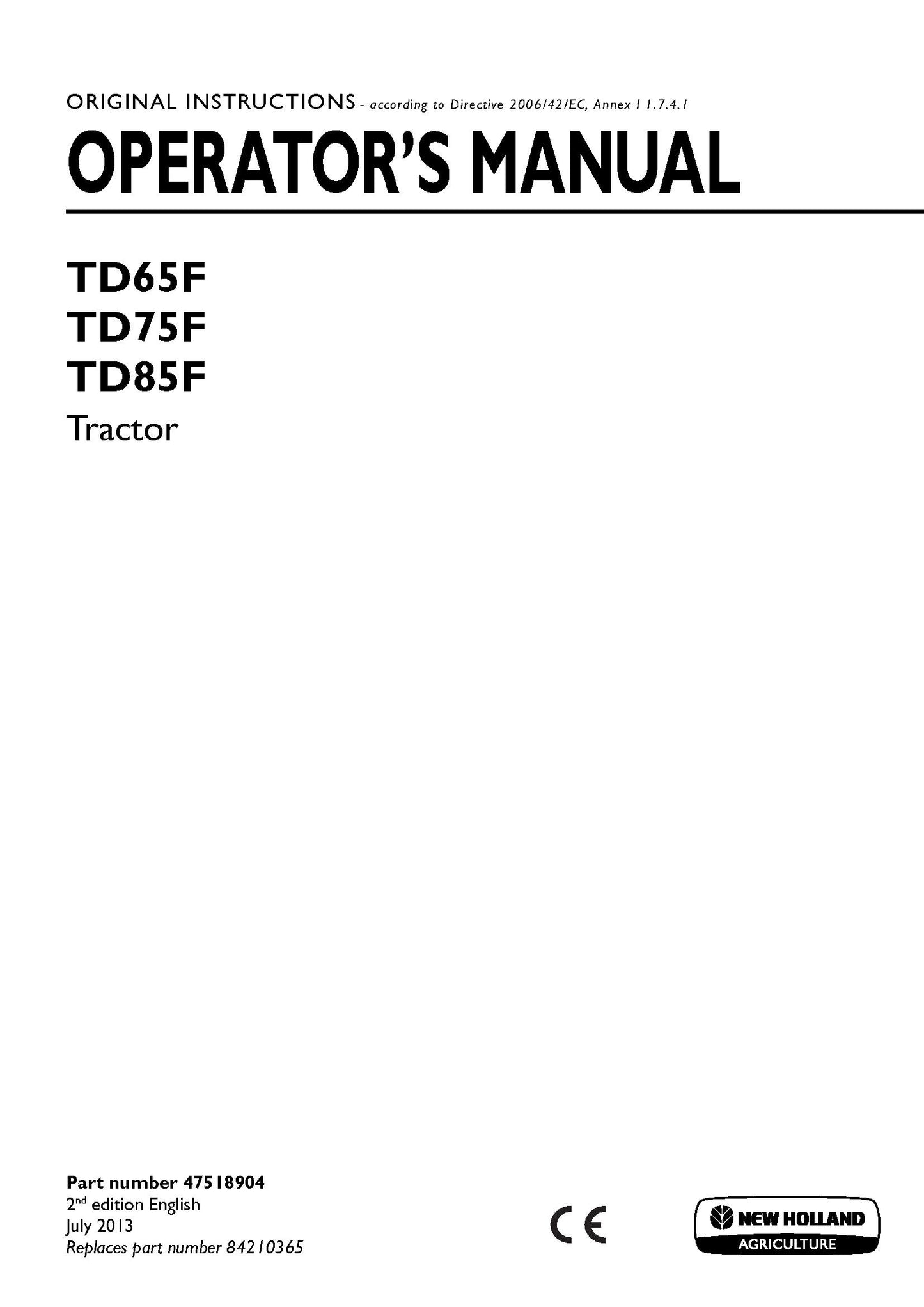 New Holland TD65F, TD75F, TD85F Tractor Operator's Manual (47518904)