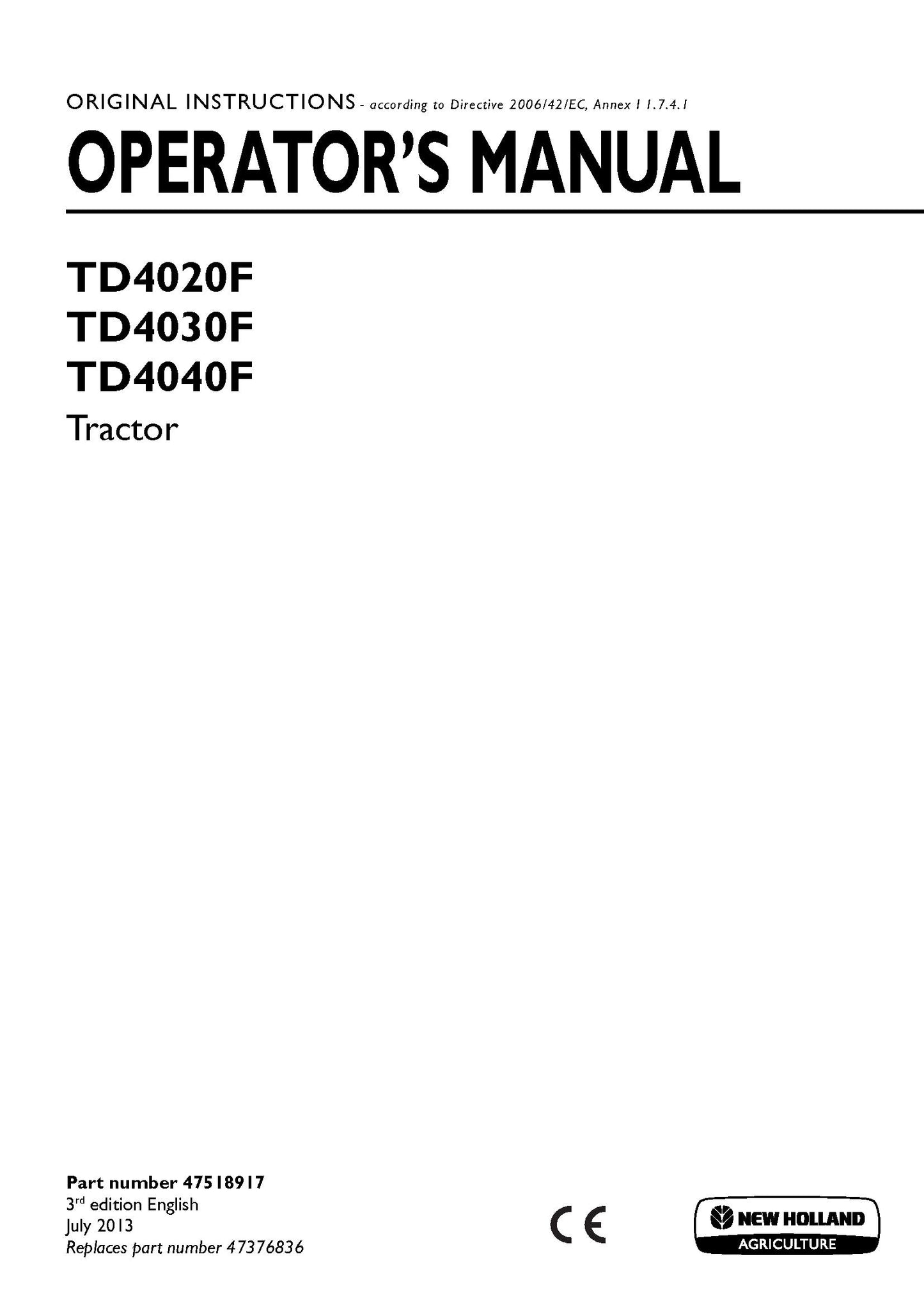 New Holland TD4020F, TD4030F, TD4040F Tractor Operator's Manual (47518917)