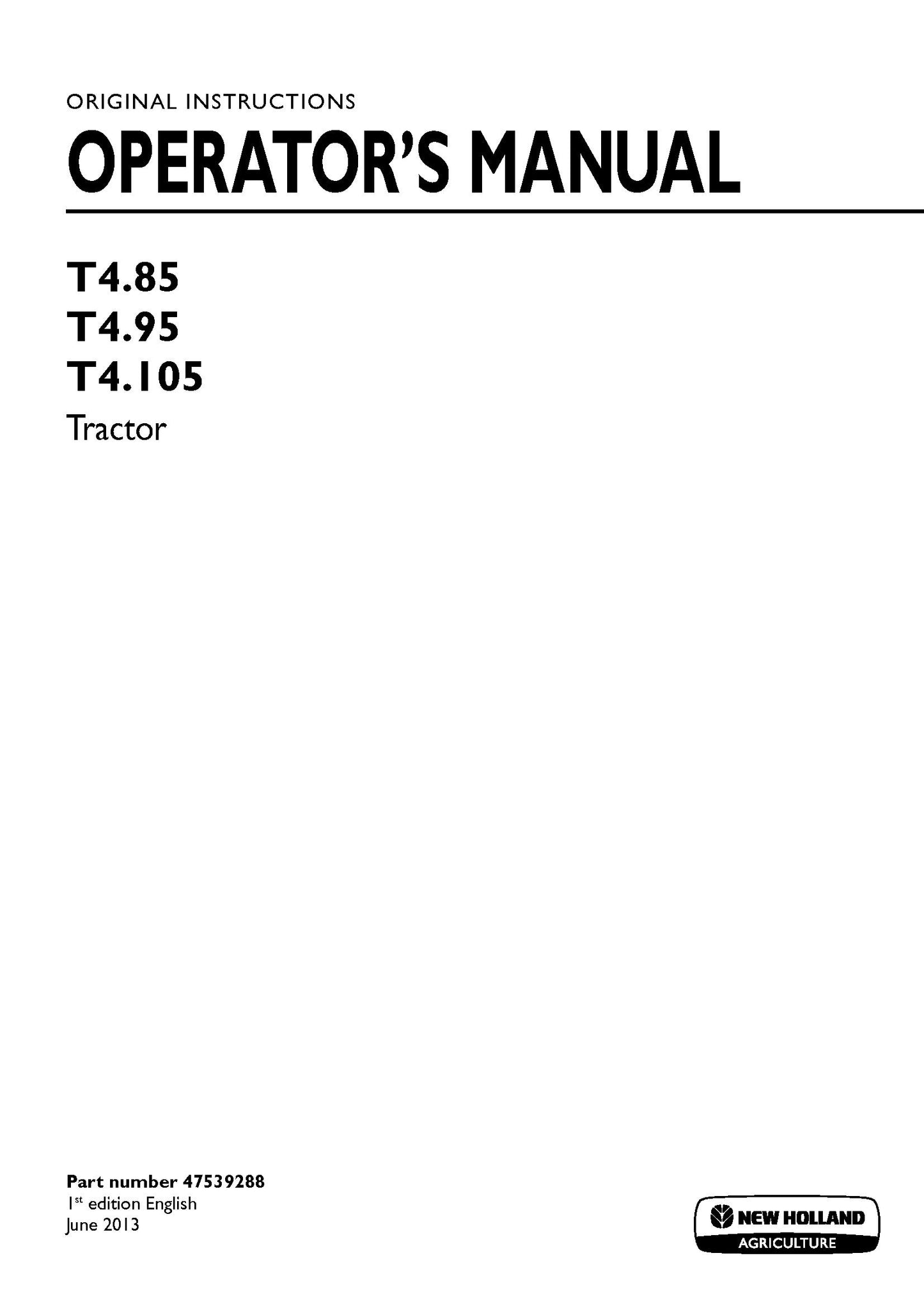 New Holland T485, T495, T4105 Tractor Operator's Manual (47539288)