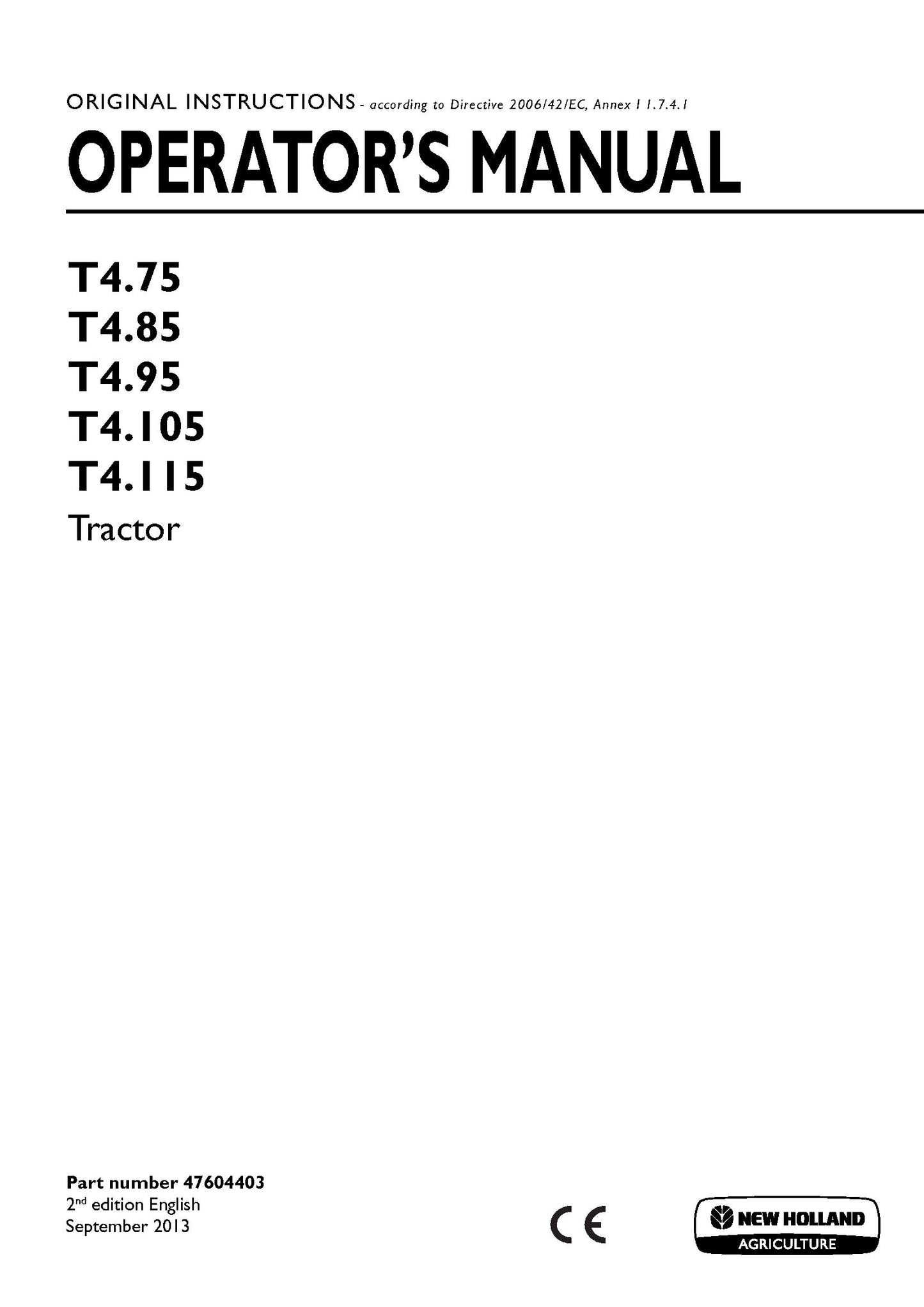New Holland T475, T485, T495, T4105, T4115 Tractor Operator's Manual (47604403)