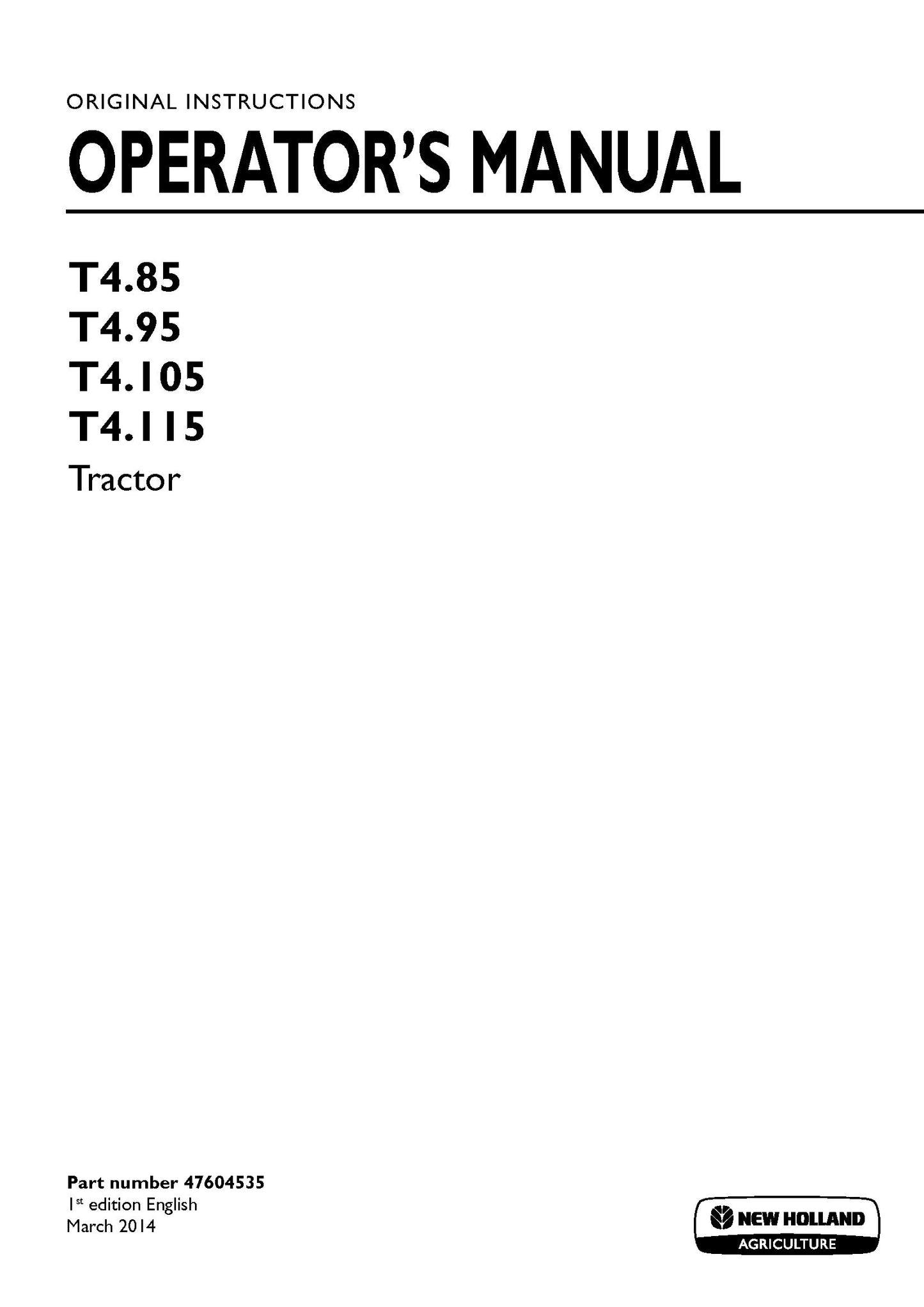 New Holland T485, T495, T4105, T4115 Tractor Operator's Manual (47604535)