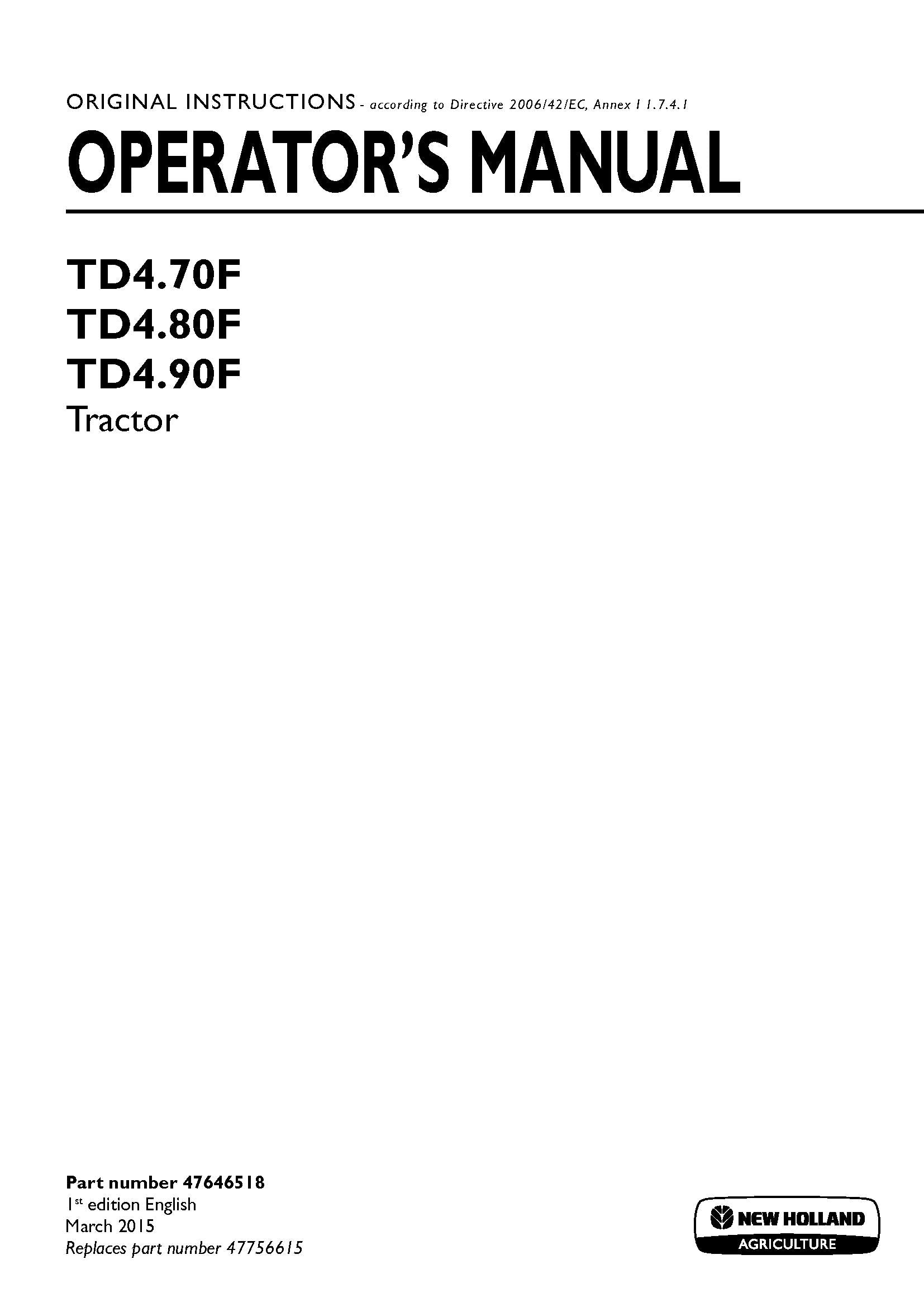 New Holland TD4.70F, TD4.80F, TD4.90F Tractor Operator's Manual (47646518)