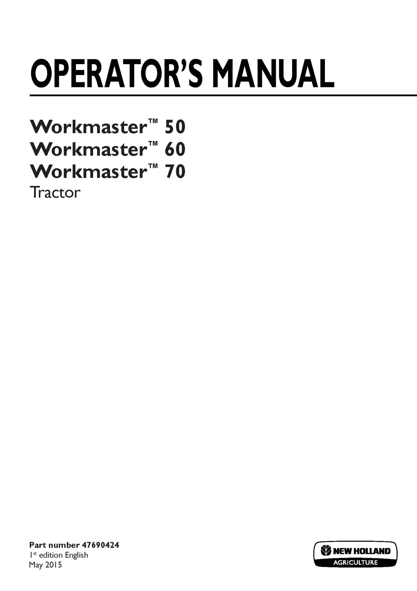 New Holland Workmaster 50, 60, 70 tractor Operator's Manual (47690424)