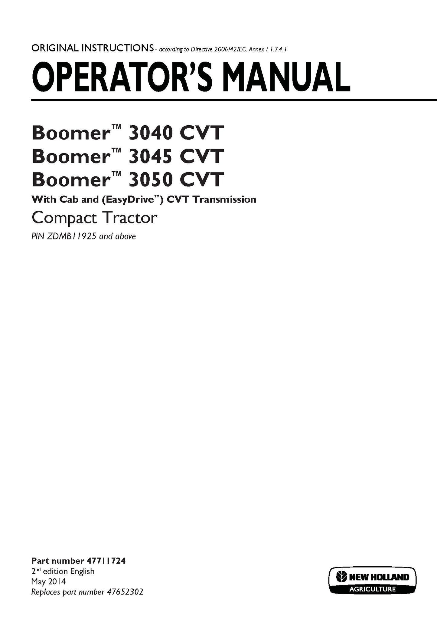 New Holland Boomer 3040 CVT, 3045 CVT, 3050 CVT Compact Tractor With Cab and EasyDrive CVT Transmission PIN ZDMB Operator's Manual (47711724)
