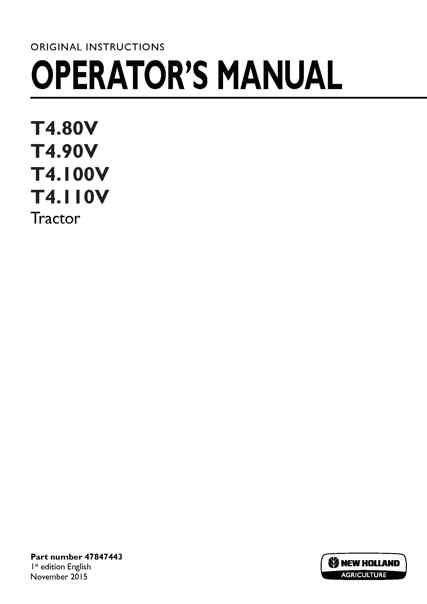 New Holland T480V, T490V, T4100V, T4110V Tractor Operator's Manual (47847443)