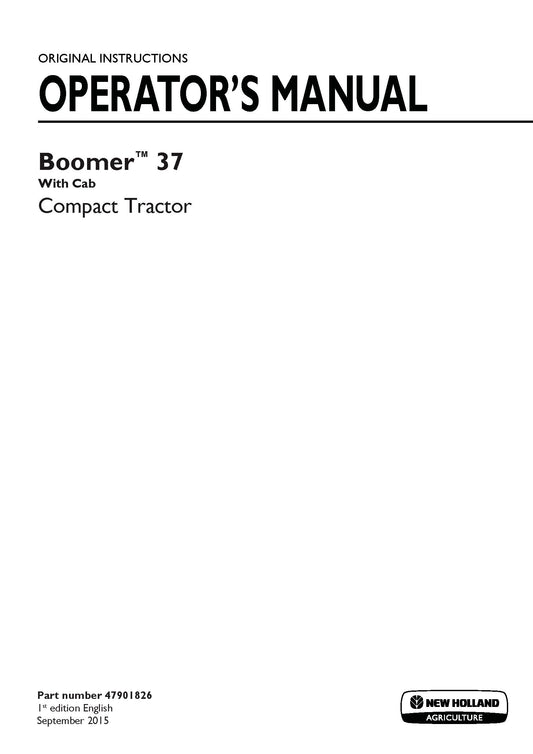 New Holland Boomer 37 compact tractor with cab Operator's Manual (47901826)