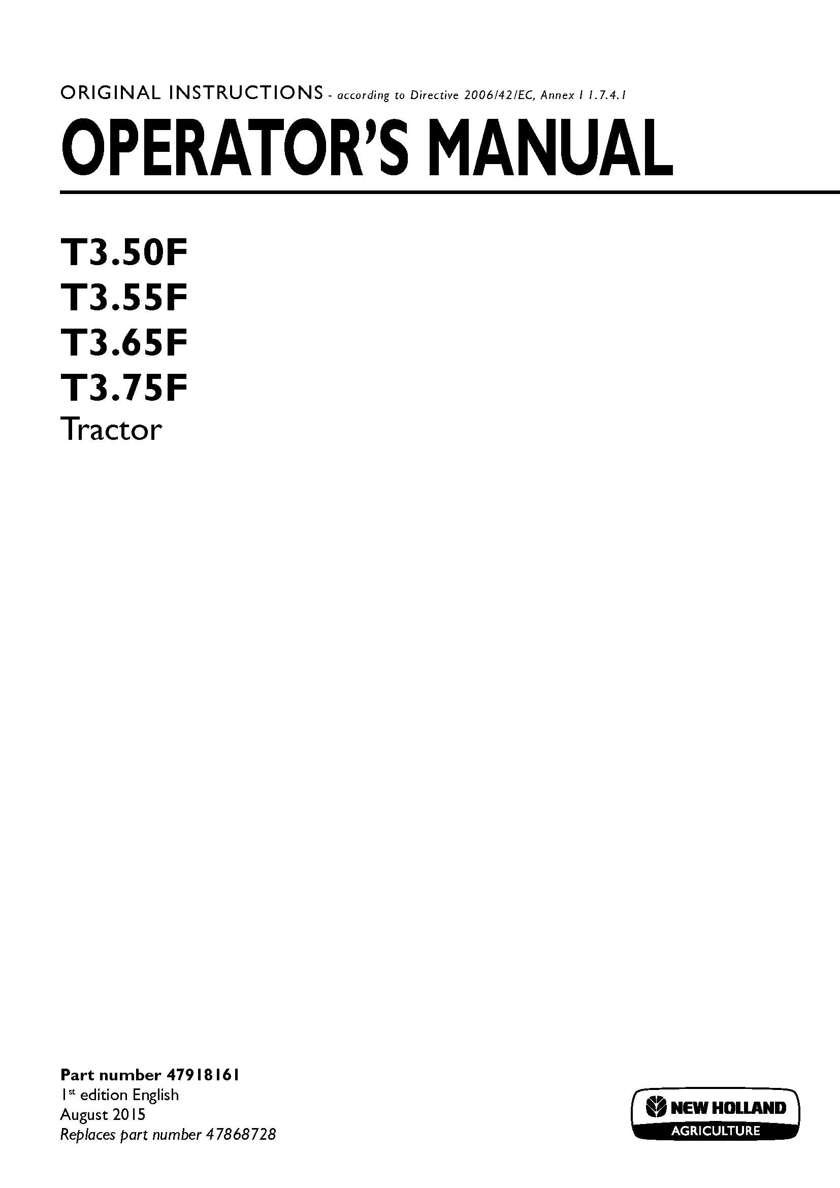 New Holland T350F, T355F, T365F, T375F Tractor Operator's Manual (47918161)