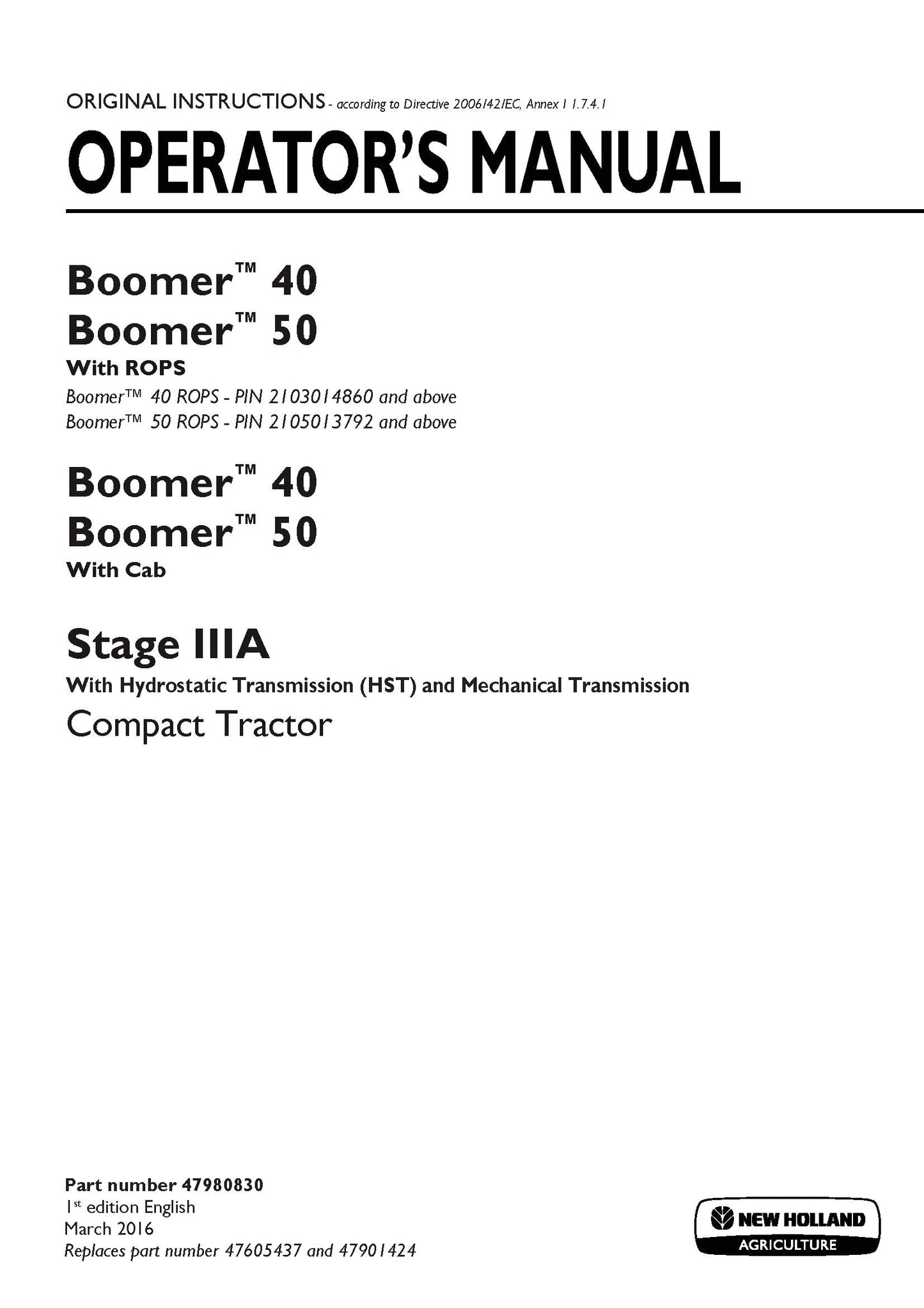New Holland Boomer 40, Boomer 50 with ROPS, with Cab Stage IIIA Compact Tractor Operator's Manual (47980830)
