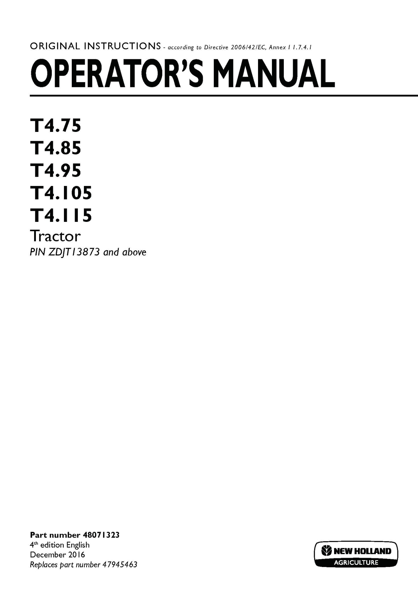 New Holland T475, T485, T495, T4105, T4115 Tractor Operator's Manual (48071323)