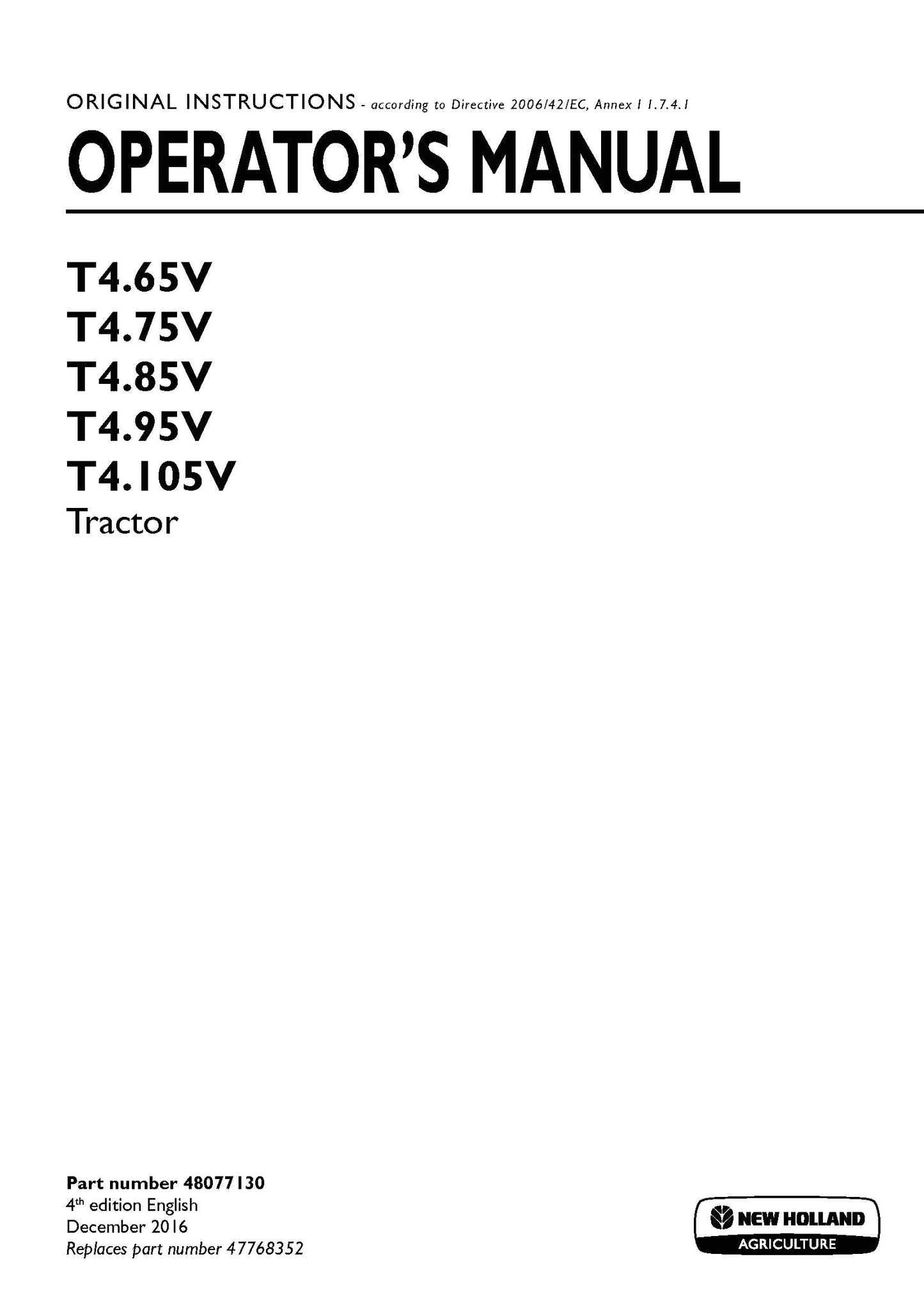 New Holland T465V, T475V, T485V, T495V, T4105V Tractor Operator's Manual (48077130)