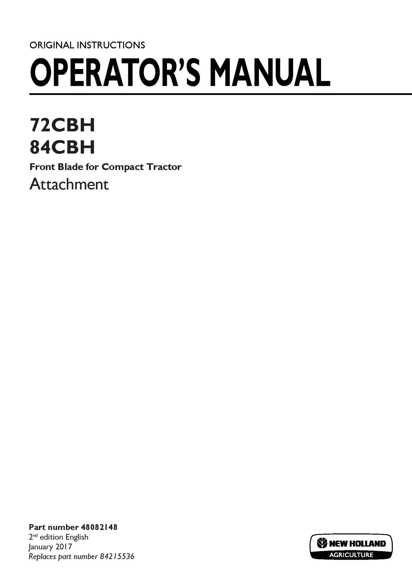 New Holland 72CBH, 84CBH Front blade for compact tractor attachment Operator's Manual (48082148)