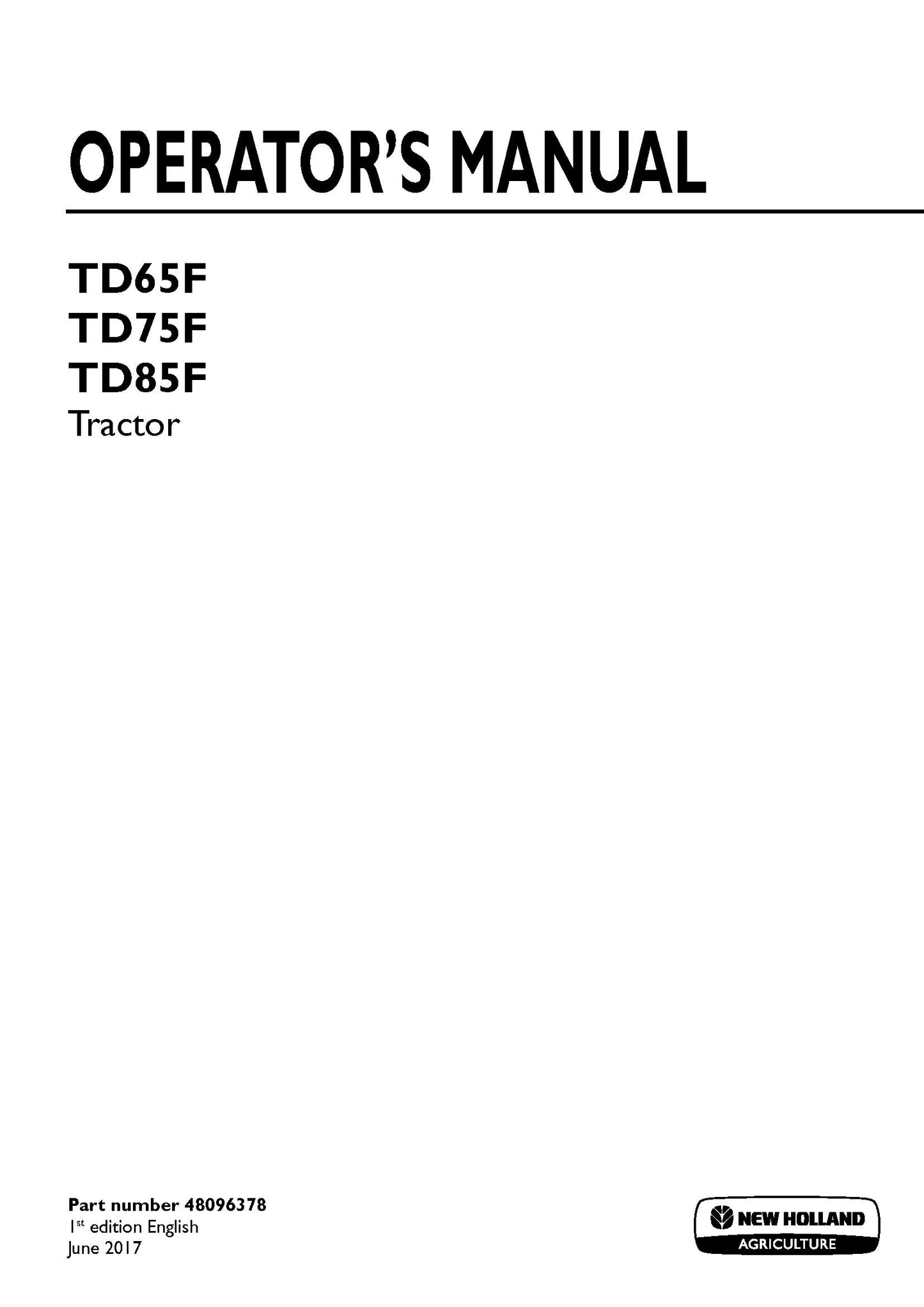 New Holland TD65F, TD75F, TD85F Tractor Operator's Manual (48096378)