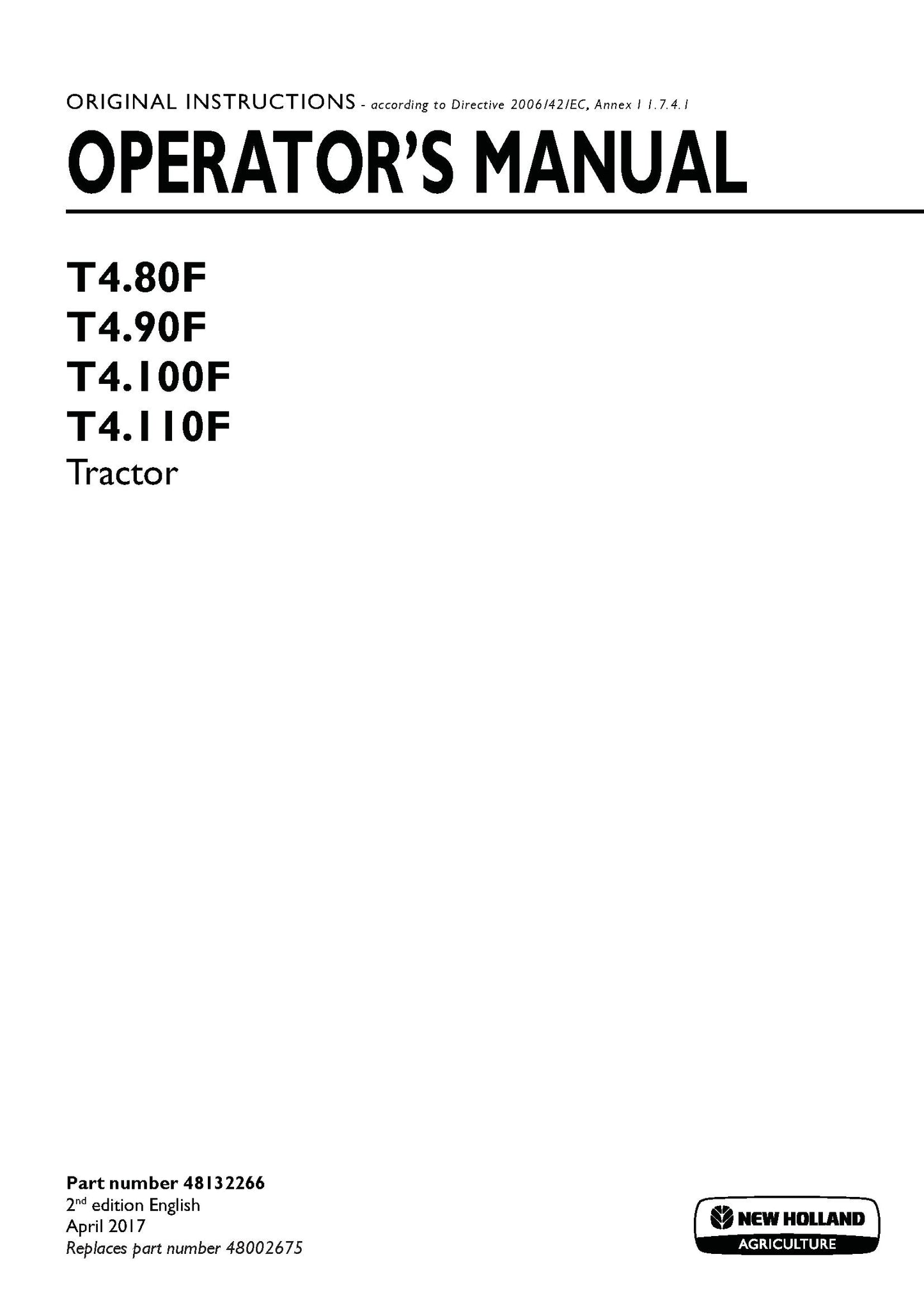New Holland T480F, T490F, T4100F, T4110F Tier 4A Tractor Operator's Manual (48132266)