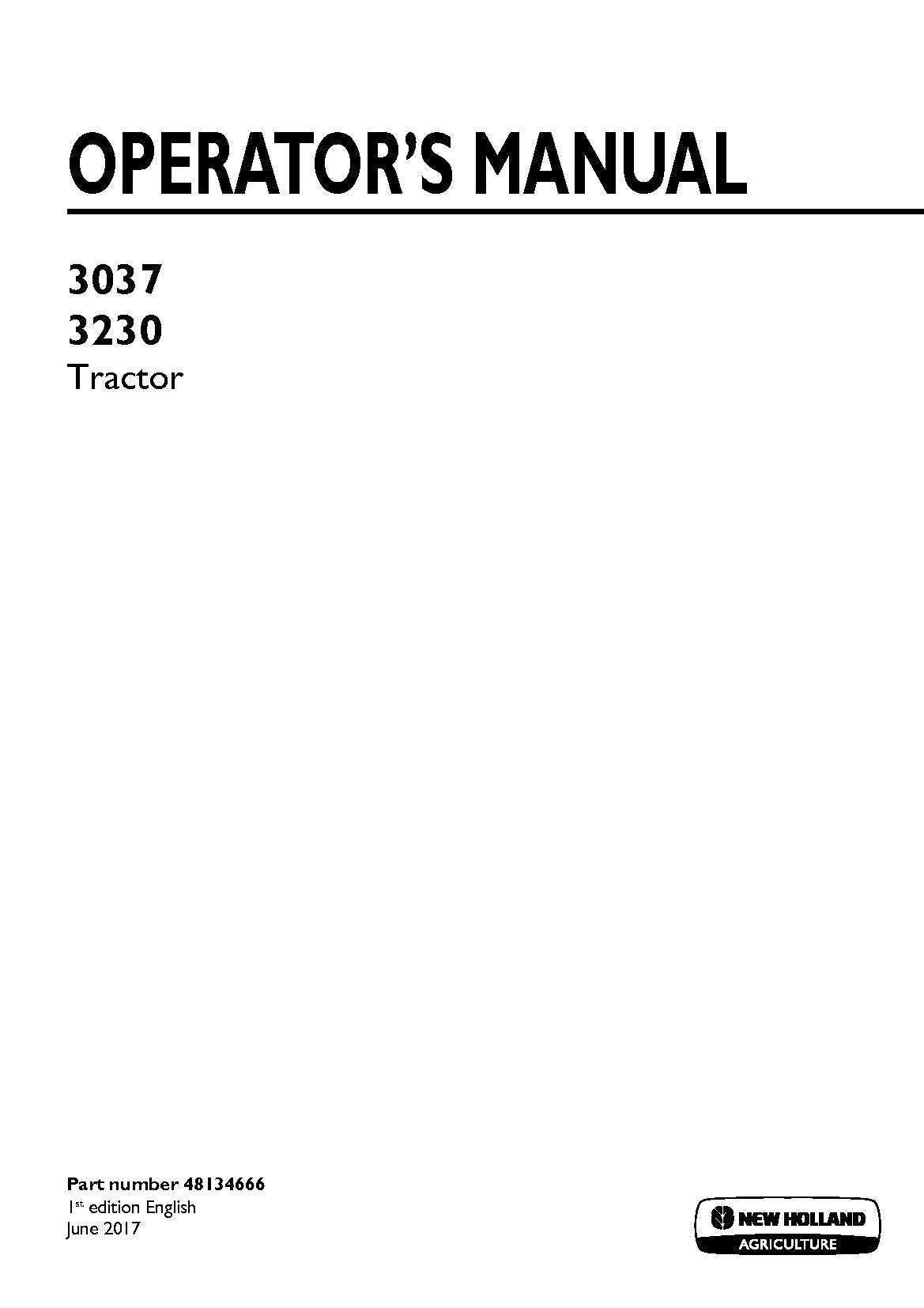 New Holland 3037, 3230 Tractor Operator's Manual (48134666)