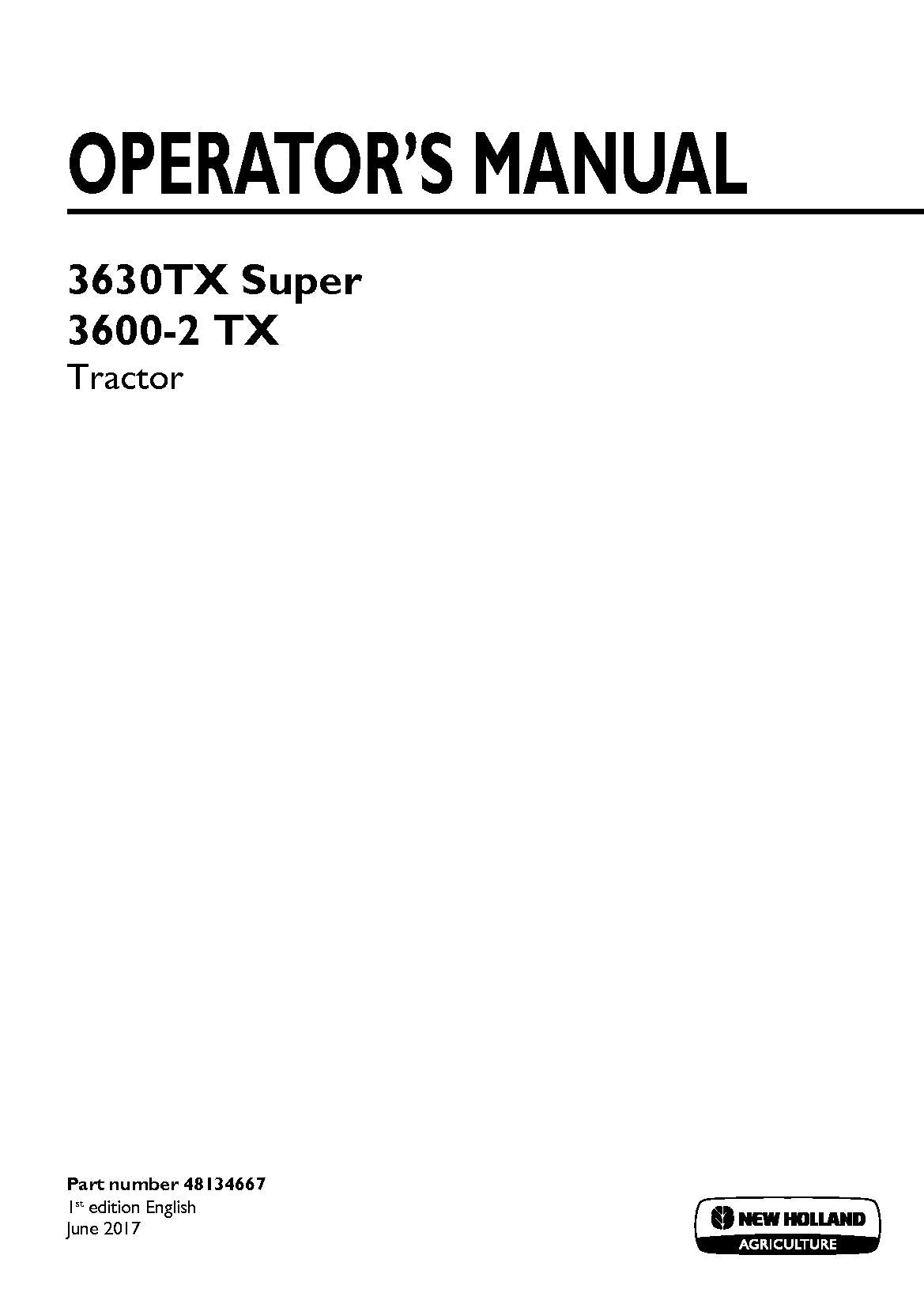 New Holland 3630TX Super, 3600-2 TX Tractor Operator's Manual (48134667)