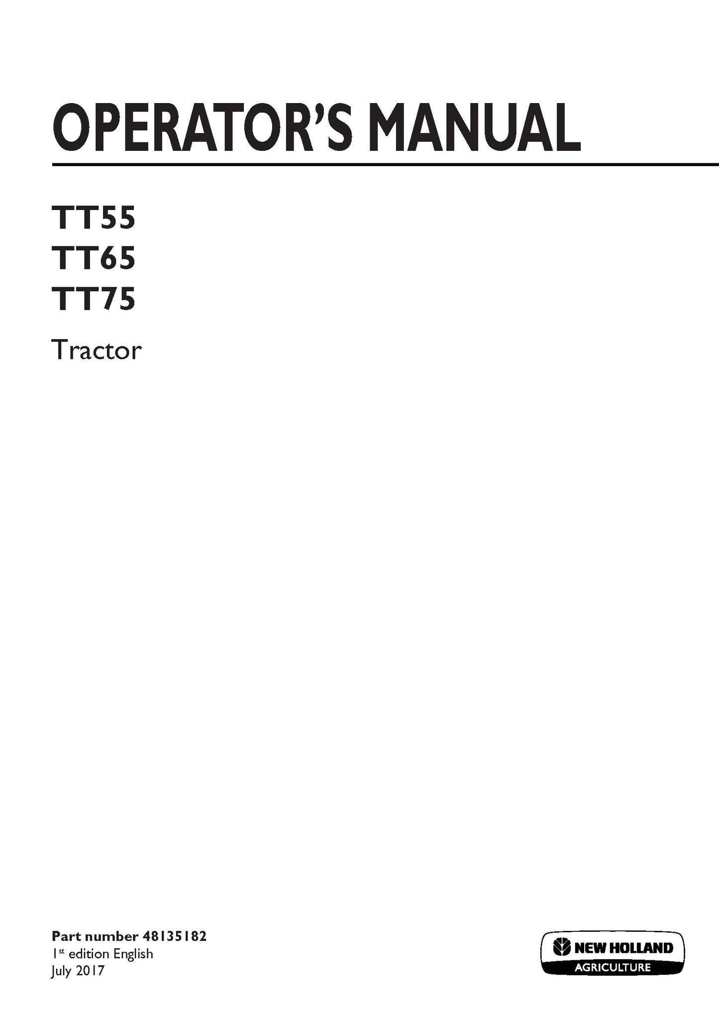 New Holland TT55, TT65, TT75 Tier 3 Tractor Operator's Manual (48135182)